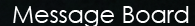 Message Board